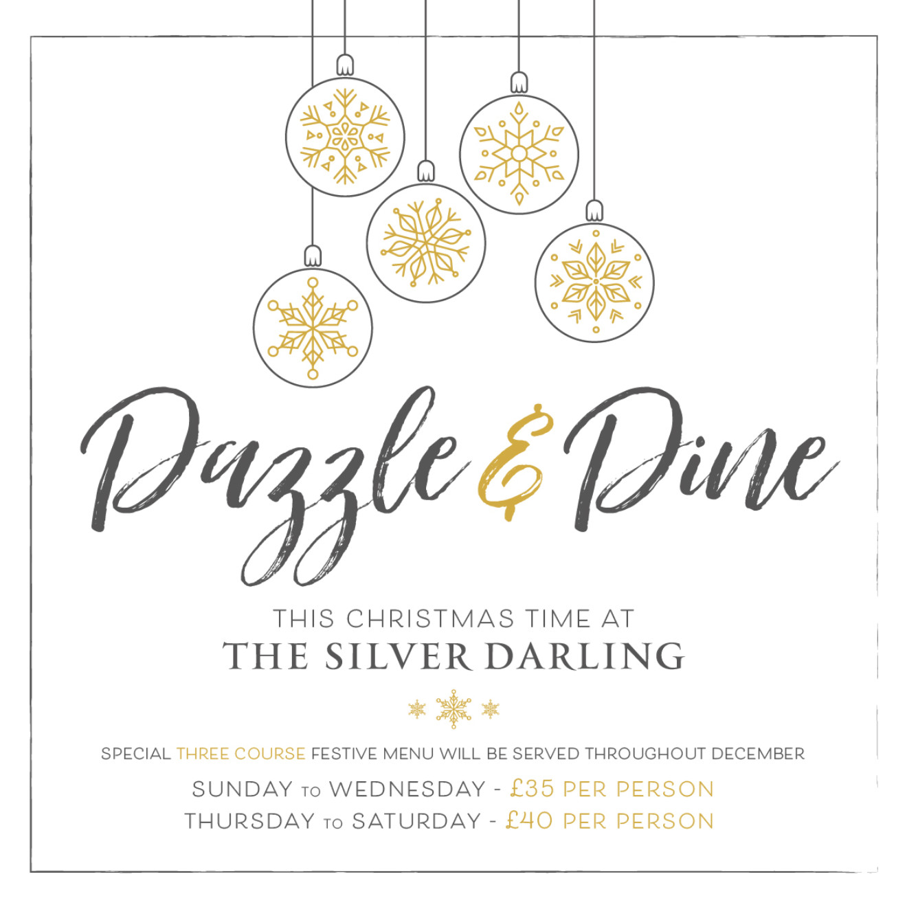 Dazzle & Dine this Christmas time at The Silver Darling...